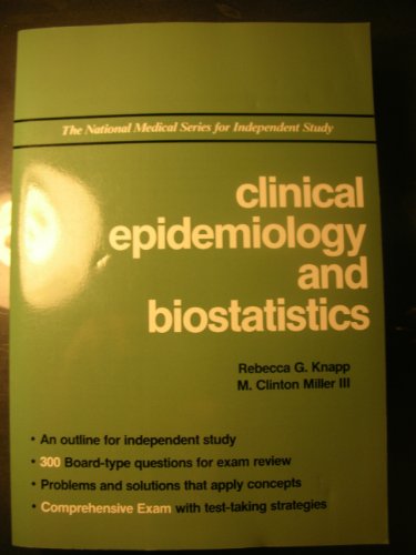 Stock image for Clinical Epidemiology and Biostatistics (National Medical Series for Independent Study) for sale by The Maryland Book Bank