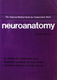 Beispielbild fr Neuroanatomoy (National Medical Series for Independent Study) zum Verkauf von HPB-Red