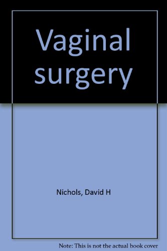 Stock image for Vaginal surgery for sale by Stony Hill Books