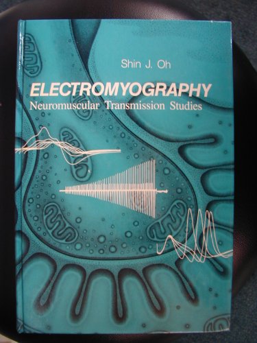 Stock image for Electromyography: Neuromuscular Transmission Studies for sale by HPB-Red
