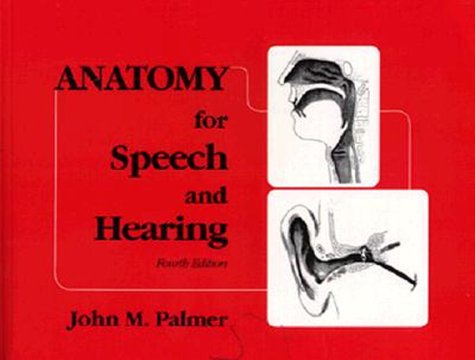 Immagine stock per Anatomy for Speech and Hearing