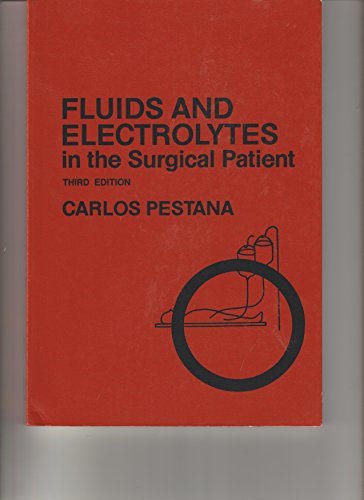 Stock image for Fluids and electrolytes in the surgical patient for sale by Green Street Books