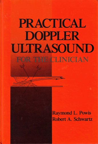 Beispielbild fr Practical Doppler Ultrasound for the Clinician zum Verkauf von Better World Books: West