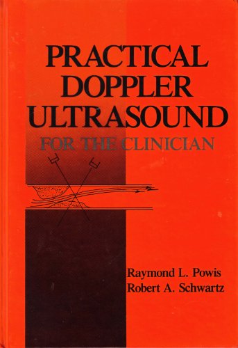 Stock image for Practical Doppler Ultrasound for the Clinician for sale by Better World Books: West
