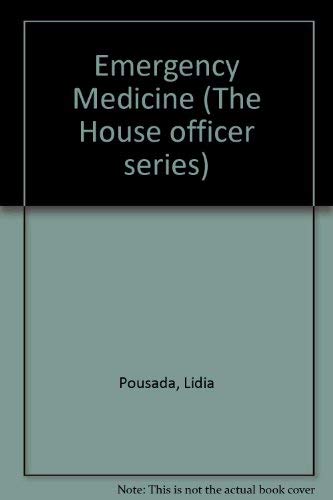 Imagen de archivo de Emergency Medicine (The House officer series) a la venta por Bookmans