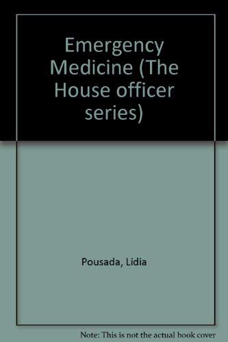 Stock image for Emergency Medicine (The House officer series) for sale by Bookmans