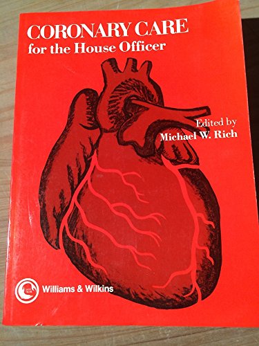 Imagen de archivo de Coronary Care for the House Officer (House officer series) a la venta por HPB-Red