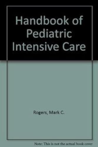 Immagine stock per Handbook of Pediatric Intensive Care