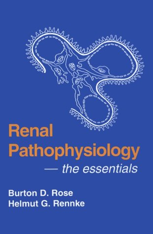 Beispielbild fr Renal Pathophysiology: The Essentials zum Verkauf von ThriftBooks-Dallas