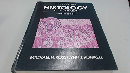 Beispielbild fr Histology : A Text and Atlas zum Verkauf von Better World Books