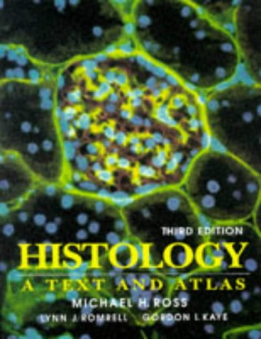 Stock image for Histology: A Text and Atlas for sale by Reuseabook