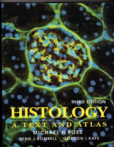 Stock image for Histology: A Text and Atlas for sale by Reuseabook