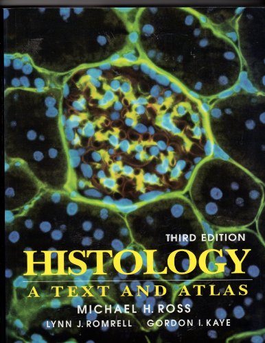 9780683073690: Histology: A Text and Atlas