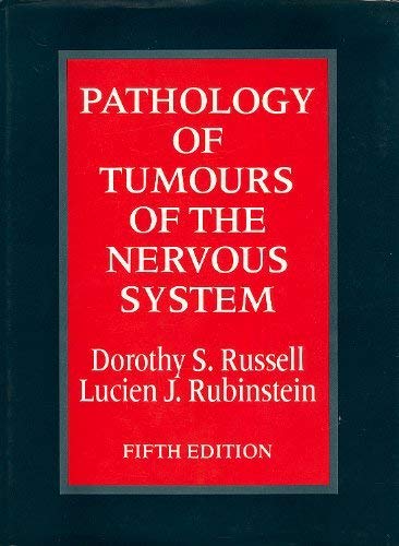 Stock image for Pathology of Tumours of the Nervous System for sale by 4 THE WORLD RESOURCE DISTRIBUTORS