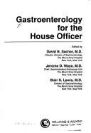 9780683074888: Gastroenterology for the House Officer