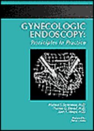 Beispielbild fr Gynecologic Endoscopy: Principles in Practice zum Verkauf von Mispah books