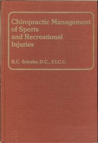 Beispielbild fr Chiropractic management of sports and recreational injuries zum Verkauf von HPB-Red