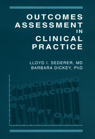 Stock image for Outcomes Assessment in Clinical Practice for sale by SecondSale