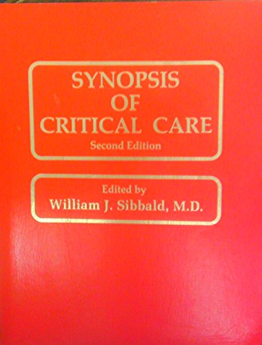 9780683077100: Synopsis of Critical Care