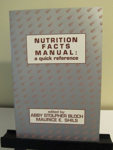 Beispielbild fr Nutrition Facts Manual: A Quick Reference zum Verkauf von HPB-Red