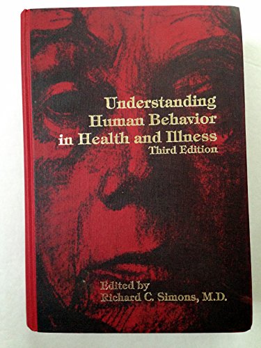 Beispielbild fr Understanding Human Behavior in Health and Illness zum Verkauf von HPB-Red