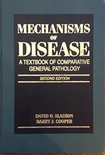 Beispielbild fr Mechanisms of Disease: A Textbook of Comparative General Pathology zum Verkauf von Wonder Book