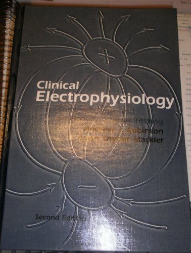 Stock image for Clinical Electrophysiology: Electrotherapy & Electrophysiologic Testing for sale by The Book Cellar, LLC