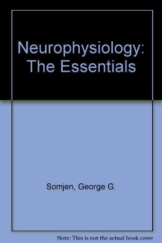 Imagen de archivo de Neurophysiology: The Essentials a la venta por HPB-Ruby