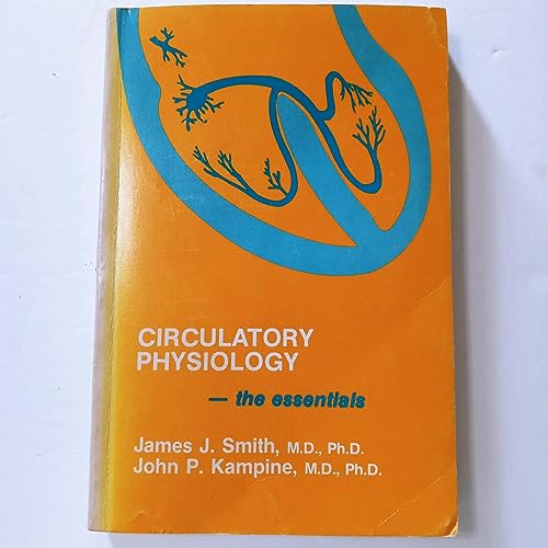 Stock image for Circulatory Physiology : The Essentials for sale by Better World Books: West