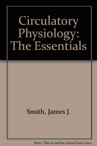 9780683078862: Circulatory physiology: The essentials