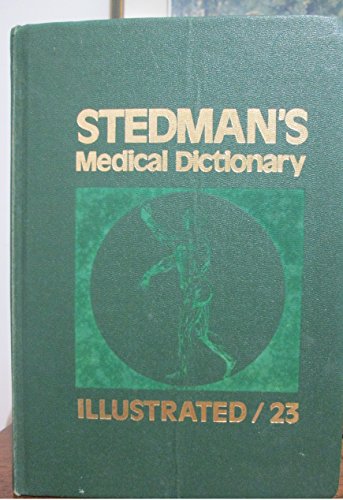 9780683079241: Stedman's medical dictionary: A vocabulary of medicine and its allied sciences with pronunciations and derivations