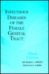 9780683080407: Infectious Diseases of the Female Genital Tract