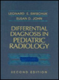 Beispielbild fr Differential Diagnosis Pediatric Radiology zum Verkauf von Better World Books