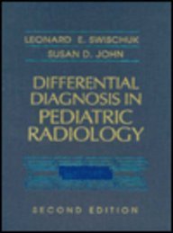 Stock image for Differential Diagnosis in Pediatric Radiology for sale by HPB-Red