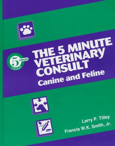 9780683082579: 5 Minute Veterinary Consult: Canine and Feline