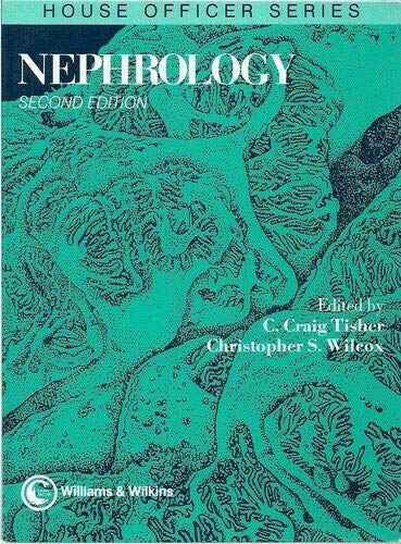 Nephrology for the House Officer (The House Officer Series) (9780683082760) by C. Craig Tisher