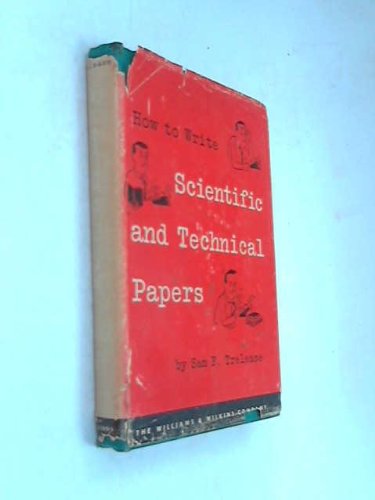 Beispielbild fr How to Write Scientific and Technical Papers zum Verkauf von Wonder Book