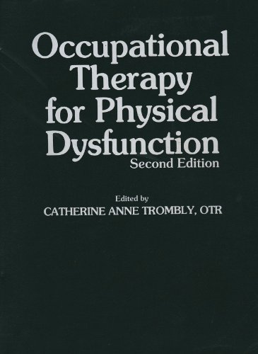 Stock image for Occupational therapy for physical dysfunction for sale by SecondSale