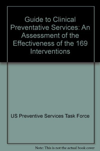 Imagen de archivo de Guide to Clinical Preventive Services: An Assessment of the Effectiveness of 169 Interventions a la venta por Wonder Book