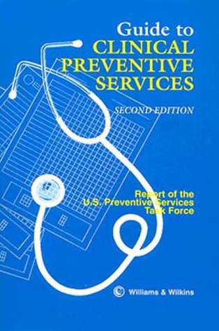 Stock image for Guide to Clinical Preventive Services: Report of the U.S. Preventive Services Task Force, 2nd Ed. for sale by a2zbooks