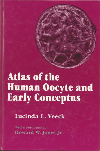 9780683085891: Atlas of the Human Oocyte and Early Conceptus