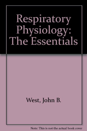 9780683089400: Respiratory Physiology: The Essentials