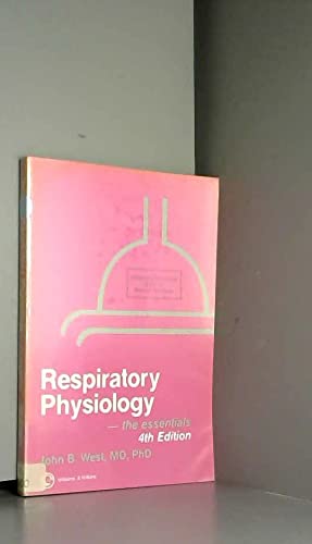 Beispielbild fr Respiratory Physiology: The Essentials zum Verkauf von SecondSale