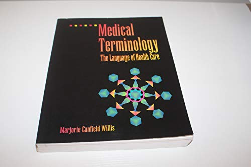 Imagen de archivo de Medical Terminology: The Language of Health Care a la venta por SecondSale