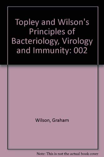Imagen de archivo de Wilson's Topley Principles of Bacteriology, Virology and Immunity a la venta por Better World Books