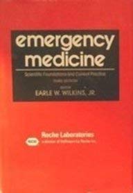 Imagen de archivo de EMERGENCY MEDICINE: Scientific Foundations and Current Practice Emergency Care As Practiced at the Massachusetts General Hospital a la venta por Trish's Books