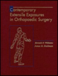 9780683091908: Contemporary Extensile Exposures in Orthopaedic Surgery