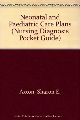 Stock image for Neonatal and Pediatric Care Plans for sale by ThriftBooks-Atlanta