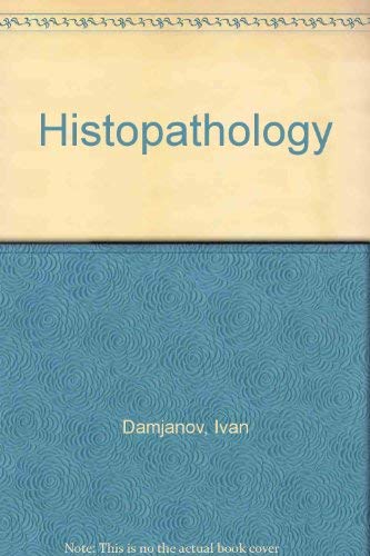 Histopathology (9780683096651) by Damjanov