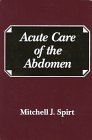 Acute Care Of The Abdomen